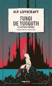 Fungi de Yuggoth Lovecraft