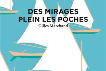 recueil de nouvelle des mirages plein les poches Gilles Marchand